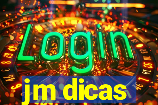 jm dicas